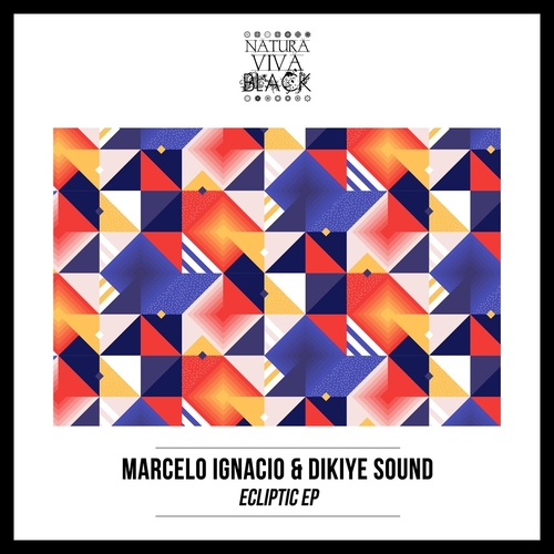 Marcelo Ignacio, Dikiye Sound - Ecliptic EP [NATBLACK352]